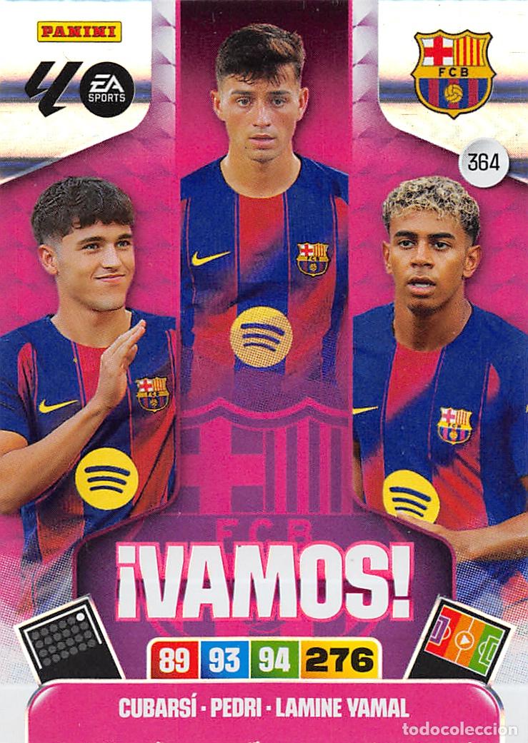 Cromos de F&uacute;tbol: PANINI ADRENALYN 25/26 2025/2026 #364 CUBARSI - PEDRI - LAMINE YAMAL (F.C. BARCELONA) VAMOS