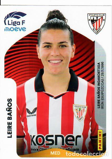Cartes &agrave; collectionner de Football: CROMO PANINI LIGA FEMENINA F 2025-26 (25 - 26) - N&ordm; 31 - LEIRE BA&Ntilde;OS - ATHLETIC BILBAO