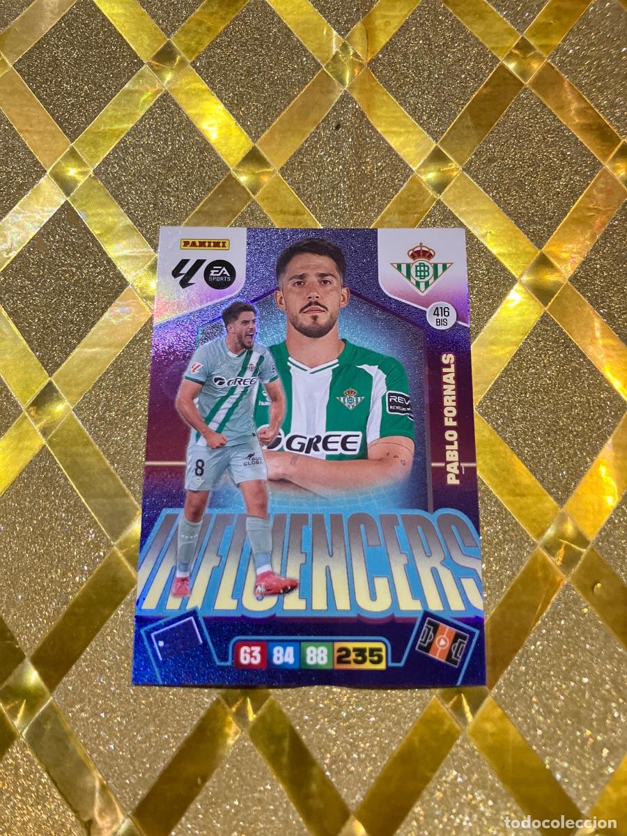 Cartes &agrave; collectionner de Football: CROMO DE FUTBOL 416 BIS FORNALS BETIS INFLUENCERS PREMIUM ADRENALYN 2025 2026 PANINI !
