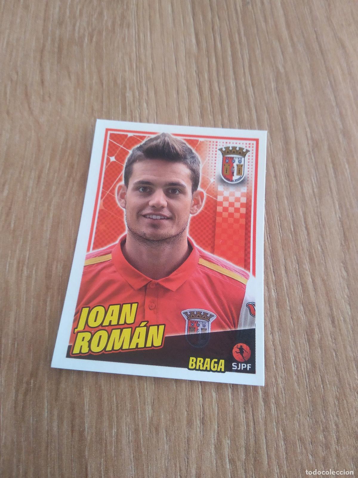 Cromos de F&uacute;tbol: 127 JOAN ROMAN BRAGA CROMO FUTBOL PANINI LIGA PORTUGAL 2015-2016 FUTEBOL 15-16