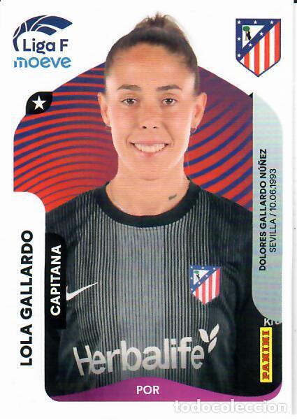 Cromos de F&uacute;tbol: CROMO PANINI LIGA FEMENINA F 2025-26 (25 - 26) - N&ordm; 44 - LOLA GALLARDO - ATL&Eacute;TICO DE MADRID