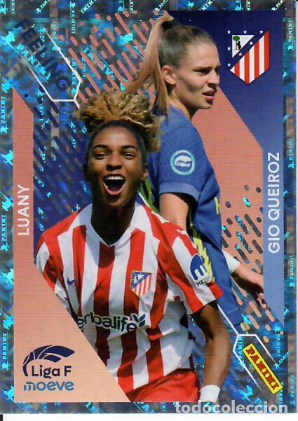 Cromos de F&uacute;tbol: CROMO PANINI LIGA FEMENINA F 2025-26 (25 - 26) - FEELING N&ordm; 369 - LUANY, GIO QUEIROZ ATL&Eacute;TICO MADRID