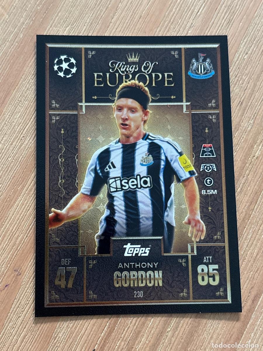 Cromos de F&uacute;tbol: 19. CROMO TOPPS Match Attax Extra 2025-26 Kings of Europe 25-26 ANTHONY GORDON N 230