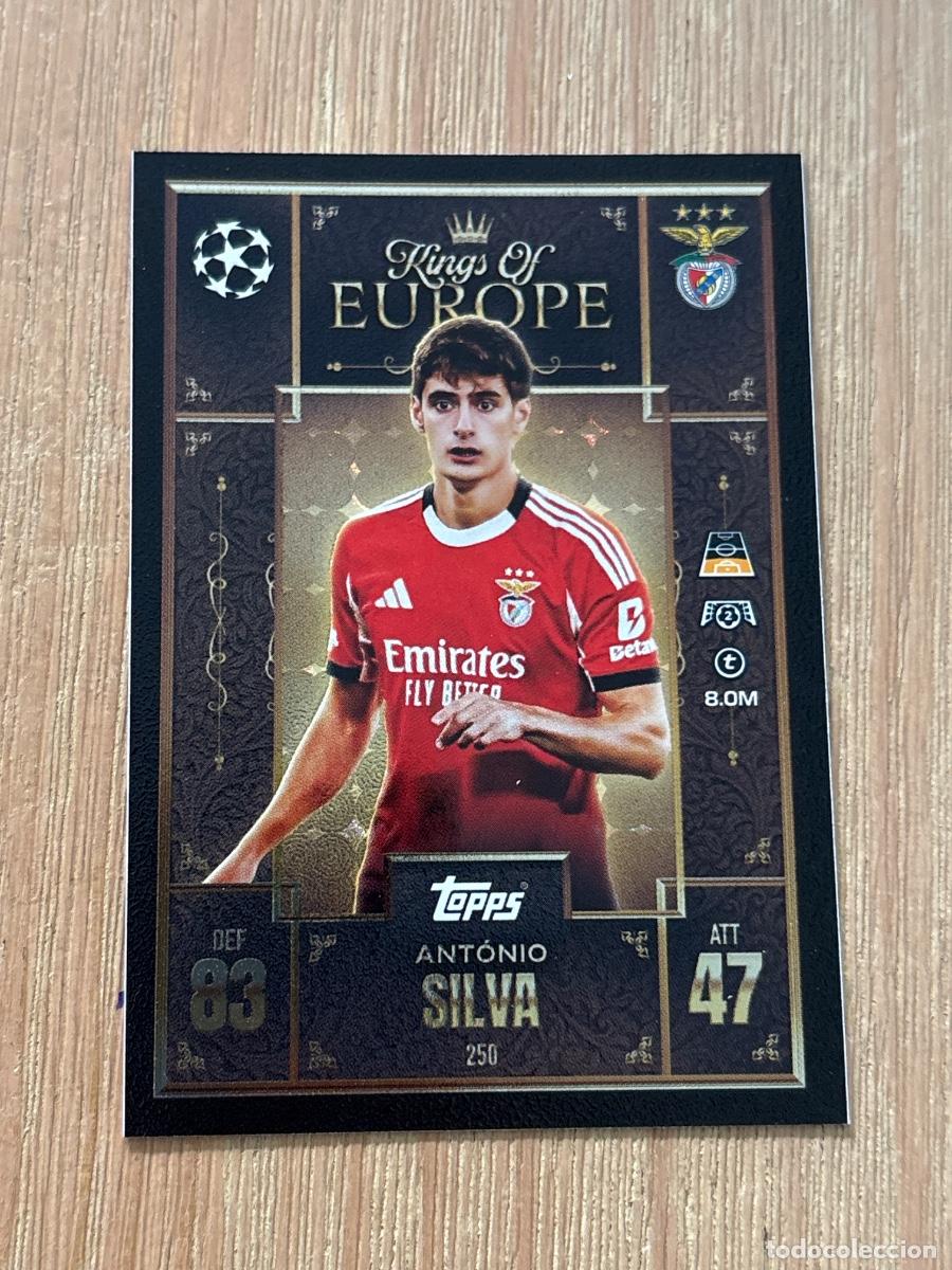Cromos de F&uacute;tbol: 19. CROMO TOPPS Match Attax Extra 2025-26 Kings of Europe 25-26 ANTONIO SILVA N 250