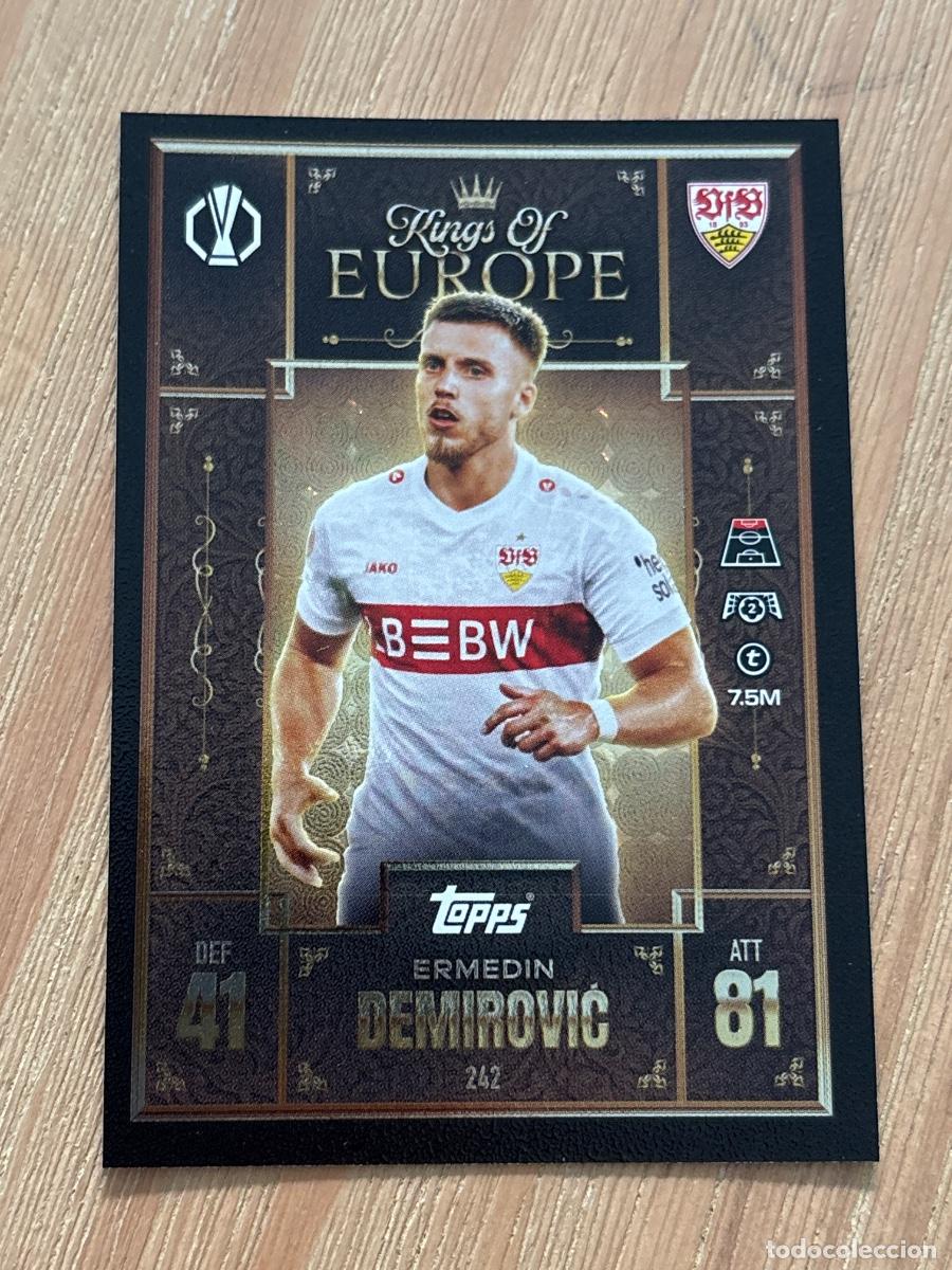Cromos de F&uacute;tbol: 19. CROMO TOPPS Match Attax Extra 2025-26 Kings of Europe 25-26 ERMEDIN DEMIROVIC N 242