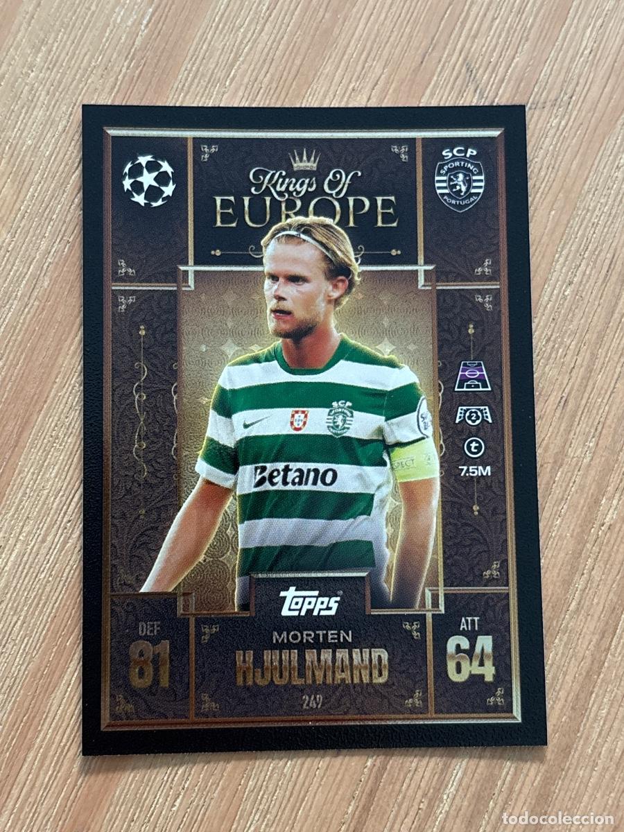 Cromos de F&uacute;tbol: 19. CROMO TOPPS Match Attax Extra 2025-26 Kings of Europe 25-26 MORTEN HJULMAND N 249