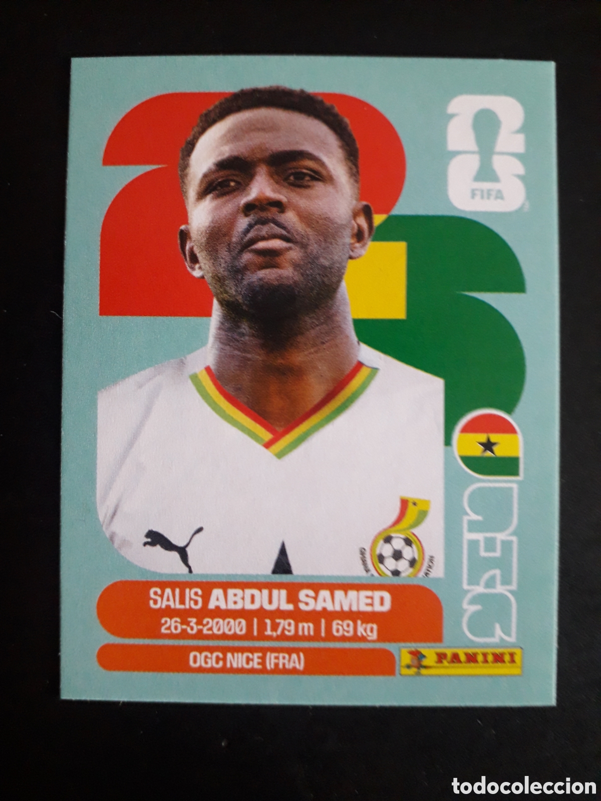 Cromos de F&uacute;tbol: ABDUL SAMED GHANA GHA 11 MUNDIAL F&Uacute;TBOL 2026 FIFA WORLD CUP PANINI SIN PEGAR PEDIDO M&Iacute;NIMO 3&euro;
