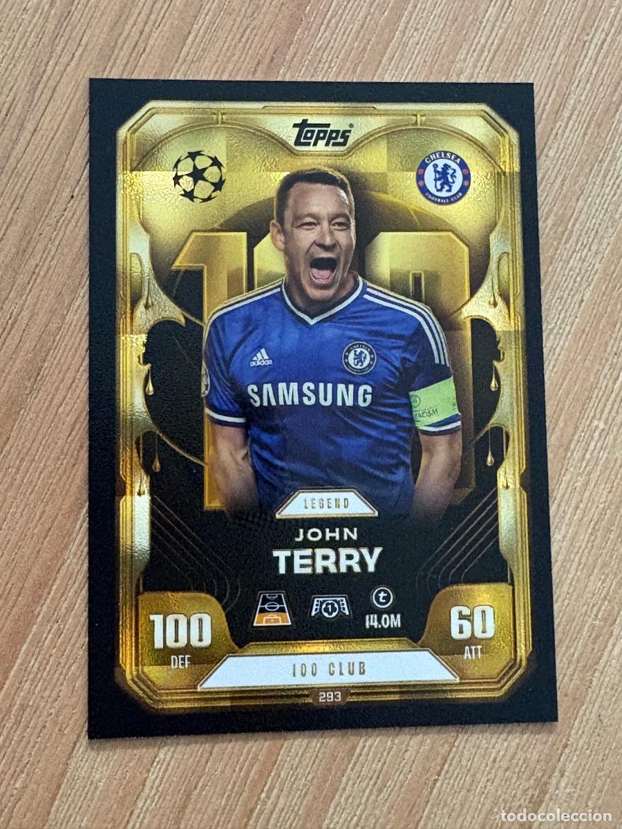 Cromos de F&uacute;tbol: 19. CROMO TOPPS MATCH ATTAX EXTRA 2025/26 25-26 JOHN TERRY N 293 100 CLUB