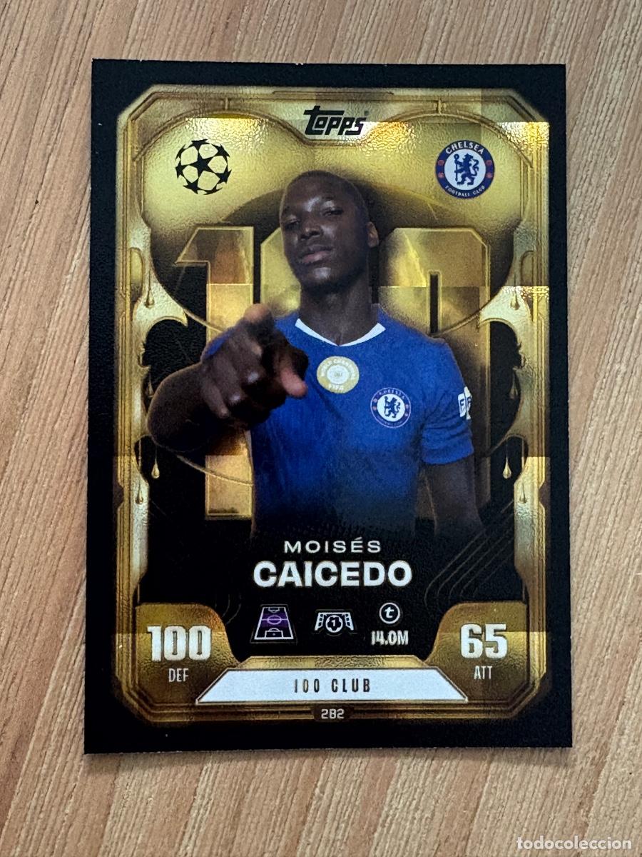 Cromos de F&uacute;tbol: 19. CROMO TOPPS MATCH ATTAX EXTRA 2025/26 25-26 MOISES CAICEDO N 282 100 CLUB