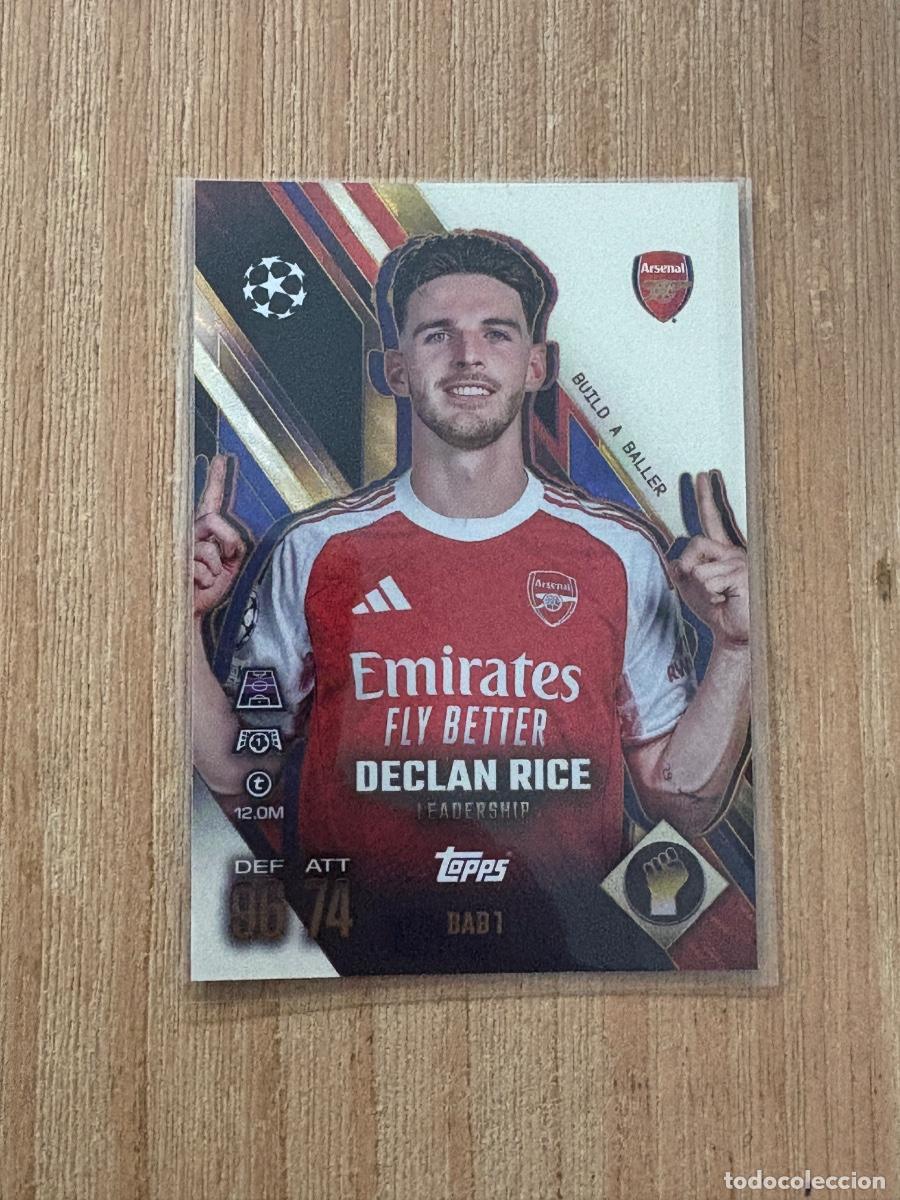 Cromos de F&uacute;tbol: 19. CROMO BAB1 DECLAN RICE ARSENAL Build a baller 2025-26 25-26 TOPPS Match Attax EXTRA UCL
