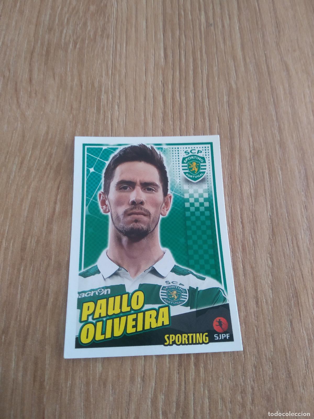 Cartes &agrave; collectionner de Football: 273 PAULO OLIVEIRA SPORTING CROMO FUTBOL PANINI LIGA PORTUGAL 2015-2016 FUTEBOL 15-16