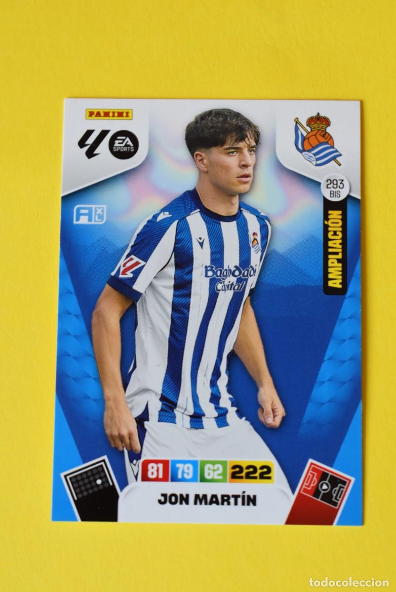 Cartes &agrave; collectionner de Football: Cromo Adrenalyn XL. 2025 2026. 25 26. Jon Mart&iacute;n. Real Sociedad N &ordm; 293 BIS. Ampliaci&oacute;n. sin activar
