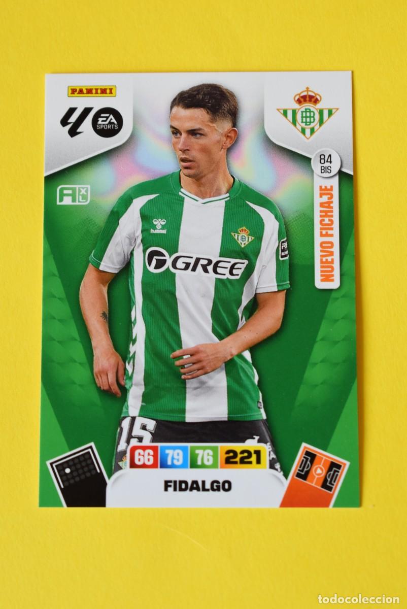 Cartes &agrave; collectionner de Football: Cromo Adrenalyn XL. 2025 2026. 25 26. Fidalgo. Betis. N &ordm; 84 BIS. Nuevo Fichaje. sin activar