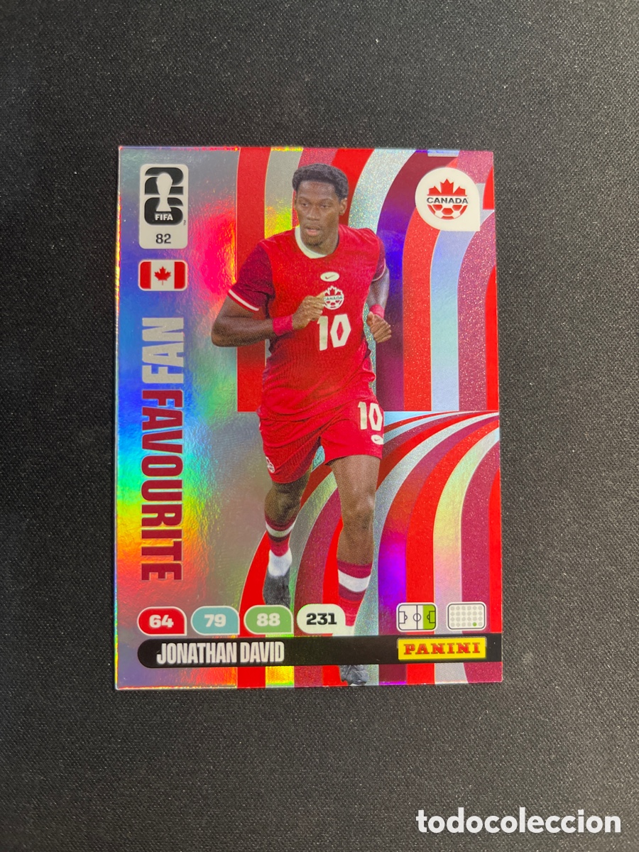 Cromos de F&uacute;tbol: Jonathan David 82 Canada Fan Favourite Adrenalyn 2026 Mundial Fifa World Cup Panini
