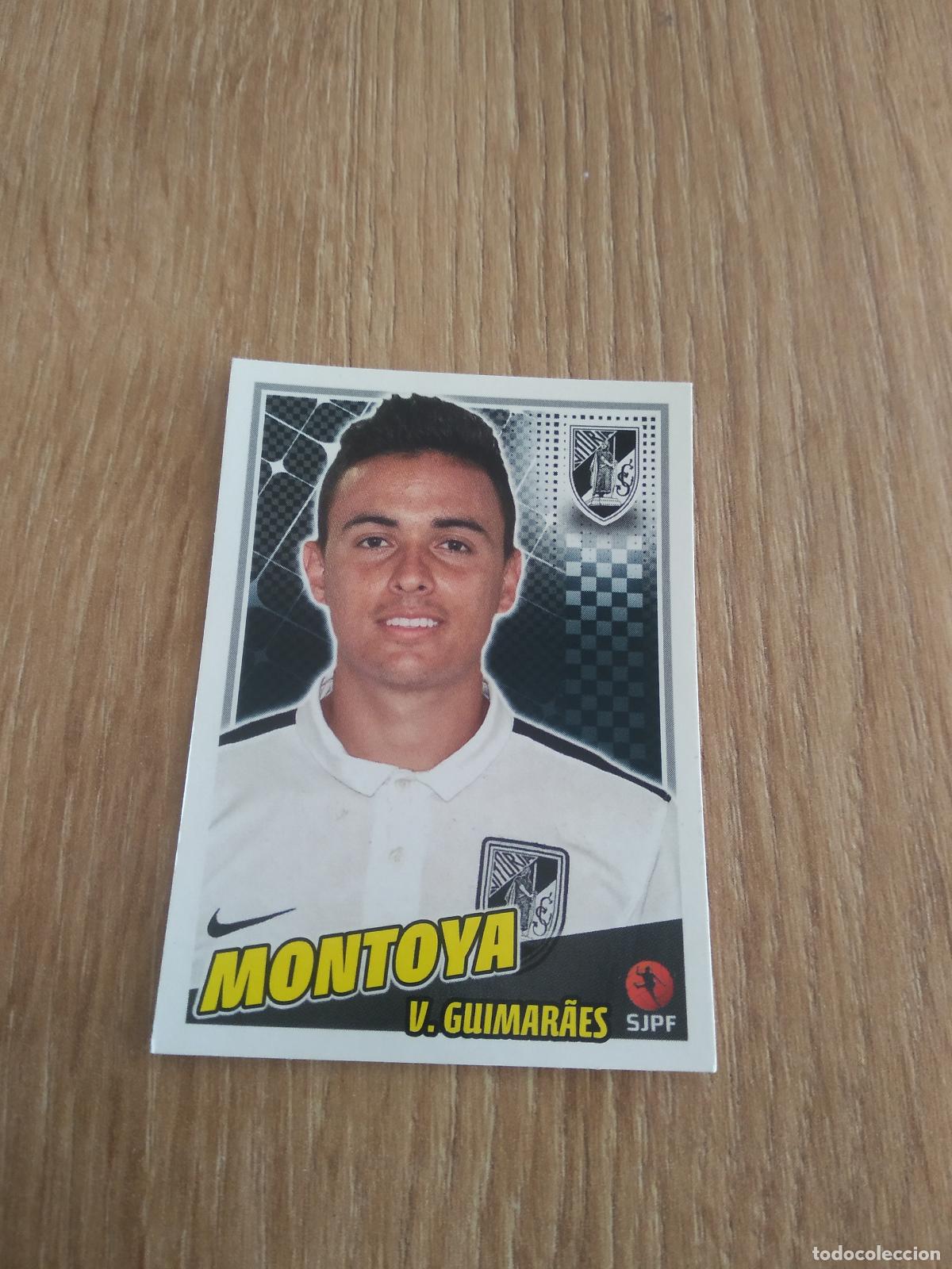 Cromos de F&uacute;tbol: 337 MONTOYA VITORIA GUIMARAES CROMO FUTBOL PANINI LIGA PORTUGAL 2015-2016 FUTEBOL 15-16