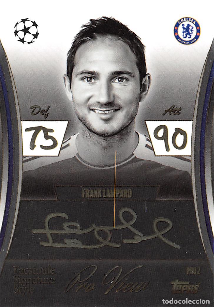 Cromos de F&uacute;tbol: TOPPS MATCH ATTAX CHAMPIONS 25/26 2025/2026 #PRO2 LAMPARD (CHELSEA FC) SIGNATURE STYLE PRO VIEW