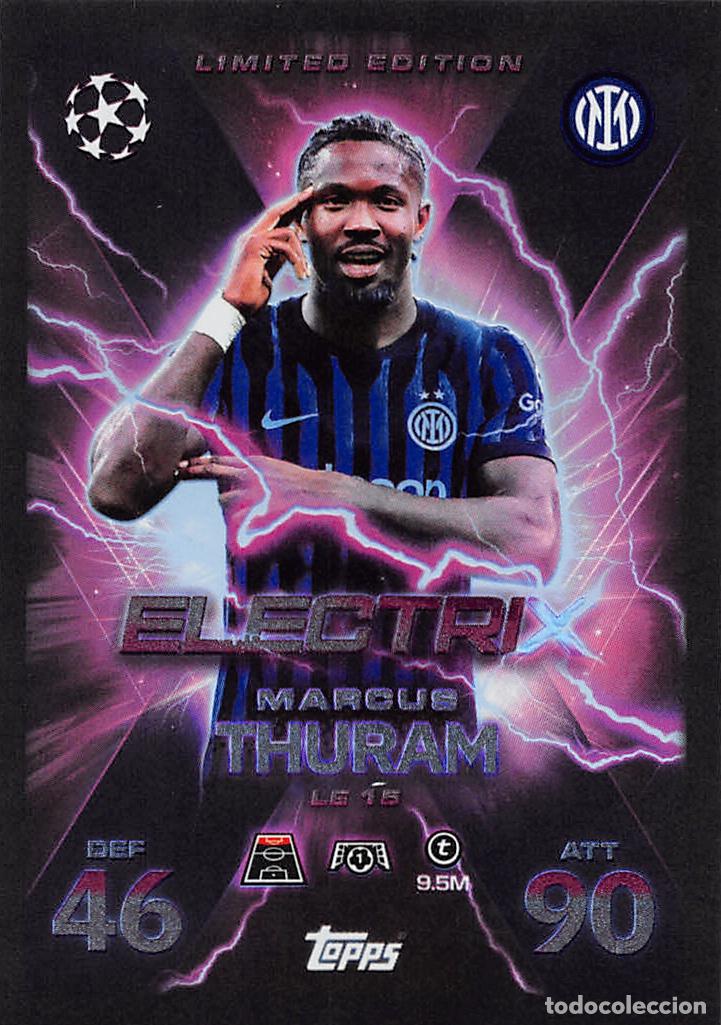 Cromos de F&uacute;tbol: TOPPS MATCH ATTAX CHAMPIONS 25/26 2025/2026 #LE15 THURAM (INTERNAZIONALE) LIMITED EDITION ELECTRIX