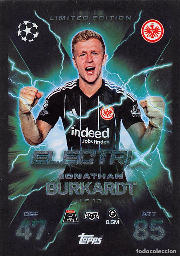 Cromos de F&uacute;tbol: TOPPS MATCH ATTAX CHAMPIONS 25/26 2025/2026 #LE13 BURKARDT (EINTRACHT) LIMITED EDITION ELECTRIX