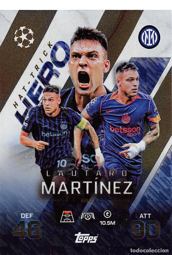 Fu&szlig;ball-Sticker: TOPPS MATCH ATTAX CHAMPIONS 25/26 2025/2026 #260 LAUTARO (INTERNAZIONALE) HAT-TRICK HERO