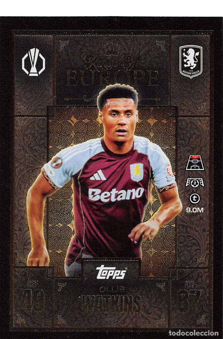 Cromos de F&uacute;tbol: TOPPS MATCH ATTAX CHAMPIONS 25/26 2025/2026 #232 WATKINGS (ASTON VILLA) KINGS OF EUROPE