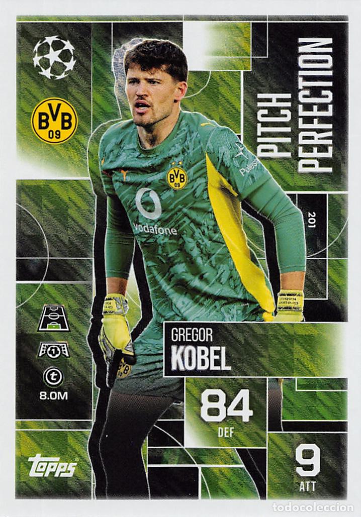 Fu&szlig;ball-Sticker: TOPPS MATCH ATTAX CHAMPIONS 25/26 2025/2026 #201 GREGOR KOBEL (BORUSSIA DORTMUND) PITCH PERFECT