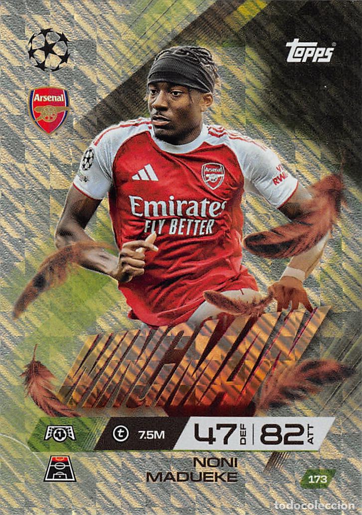 Cromos de F&uacute;tbol: TOPPS MATCH ATTAX CHAMPIONS 25/26 2025/2026 #173 NONI MADUEKE (ARSENAL) WINGMAN