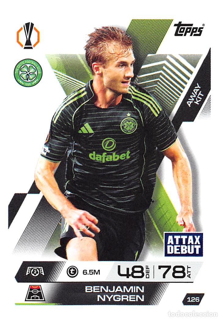 Cromos de F&uacute;tbol: TOPPS MATCH ATTAX CHAMPIONS 25/26 2025/2026 #126 BENJAMIN NYGREN (CELTIC FC)