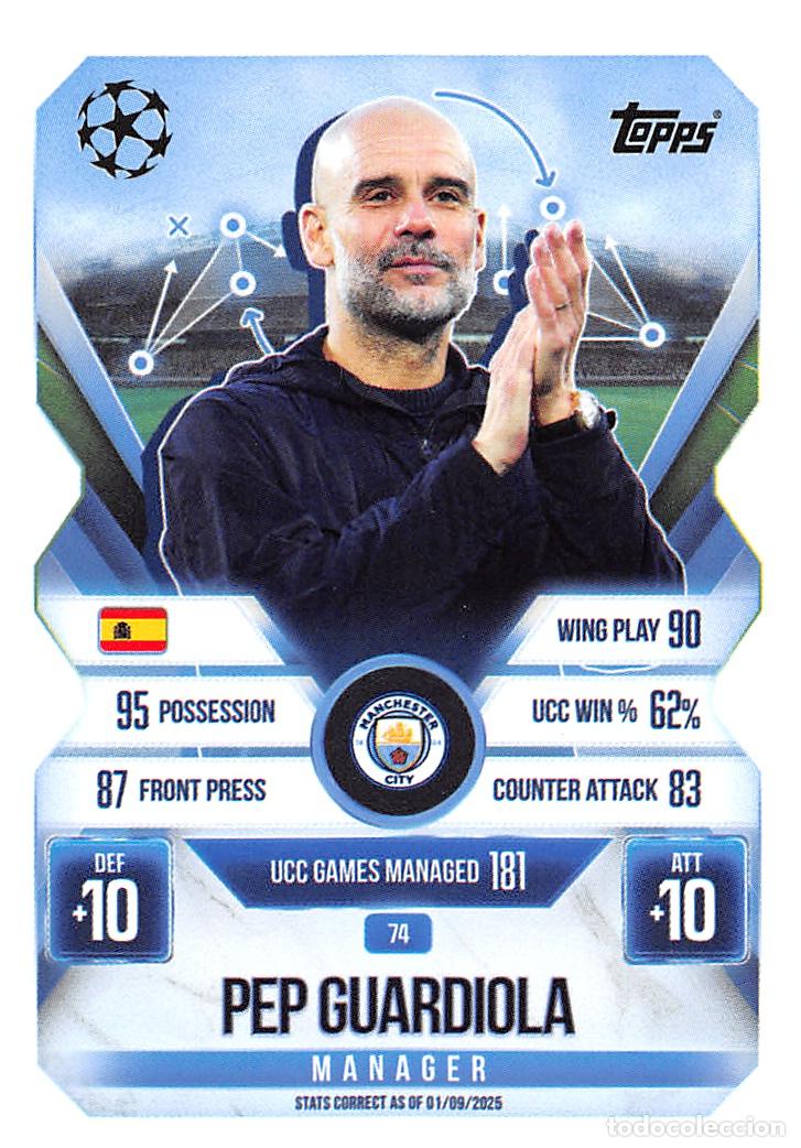 Cromos de Futebol: TOPPS MATCH ATTAX CHAMPIONS 25/26 2025/2026 #74 PEP GUARDIOLA (MANCHESTER CITY)