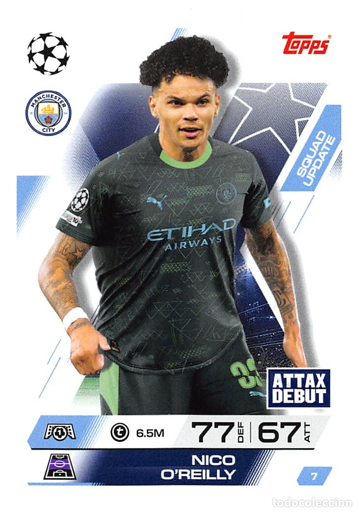Cromos de F&uacute;tbol: TOPPS MATCH ATTAX CHAMPIONS 25/26 2025/2026 #7 NICO O'REILLY (MANCHESTER CITY)