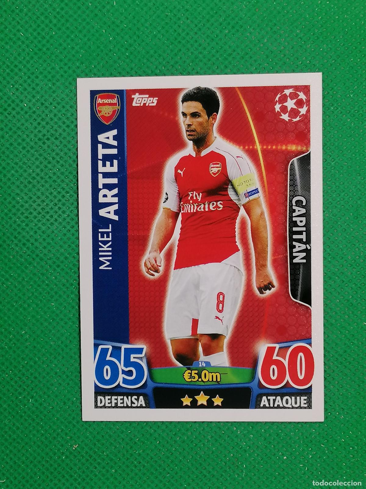 Cromos de F&uacute;tbol: 14 MIKEL ARTETA ARSENAL ⚽ TOPPS MATCH ATTAX CHAMPIONS 2015 2016 15 16 ⚽