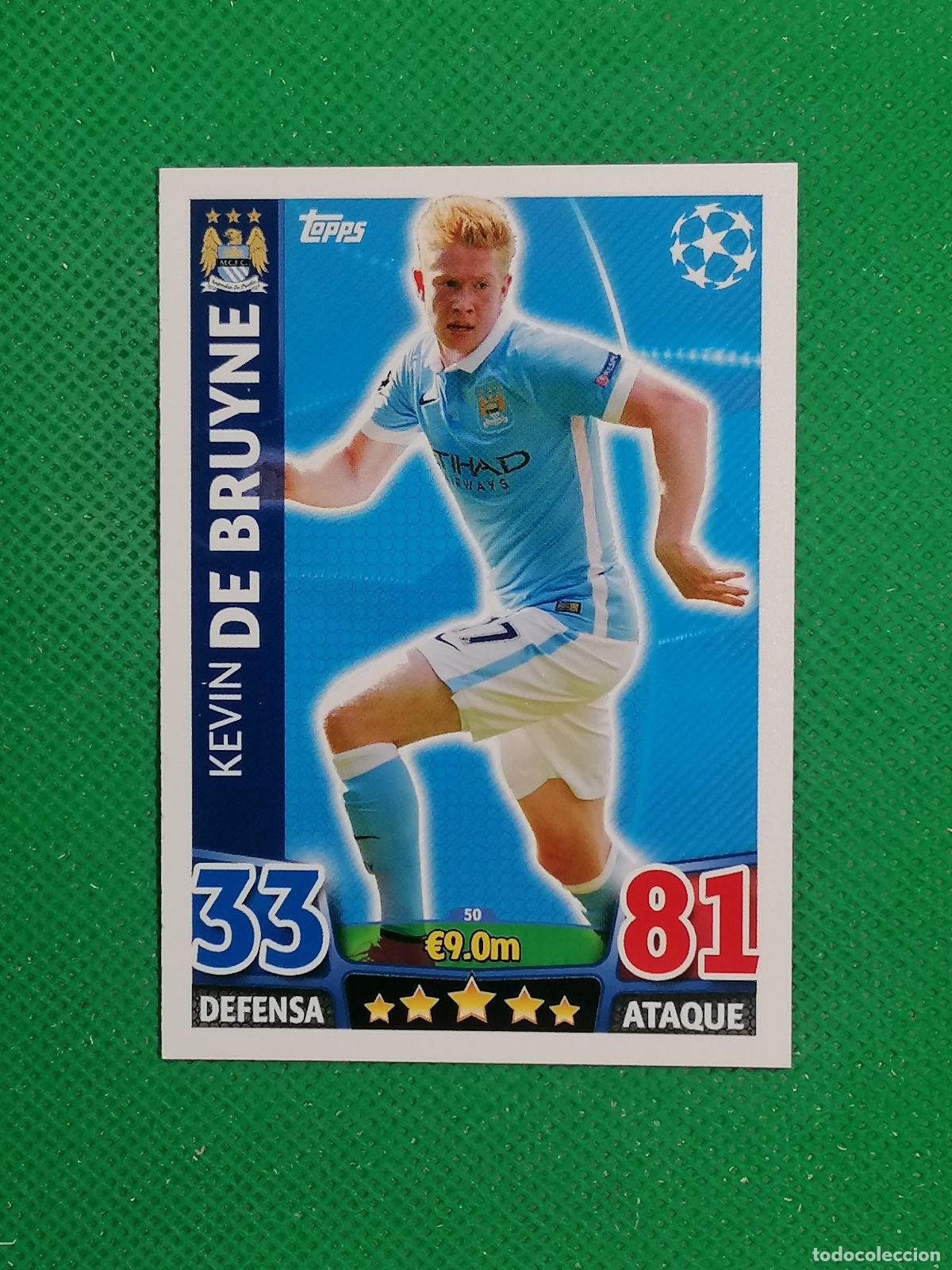 Cromos de F&uacute;tbol: 50 KEVIN DE BRUYNE MANCHESTER CITY ⚽ TOPPS MATCH ATTAX CHAMPIONS 2015 2016 15 16 ⚽