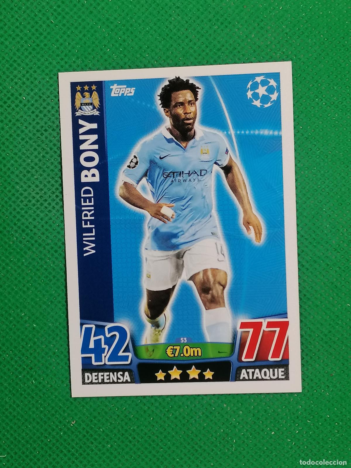 Cromos de F&uacute;tbol: 53 WILFRIED BONY MANCHESTER CITY ⚽ TOPPS MATCH ATTAX CHAMPIONS 2015 2016 15 16 ⚽