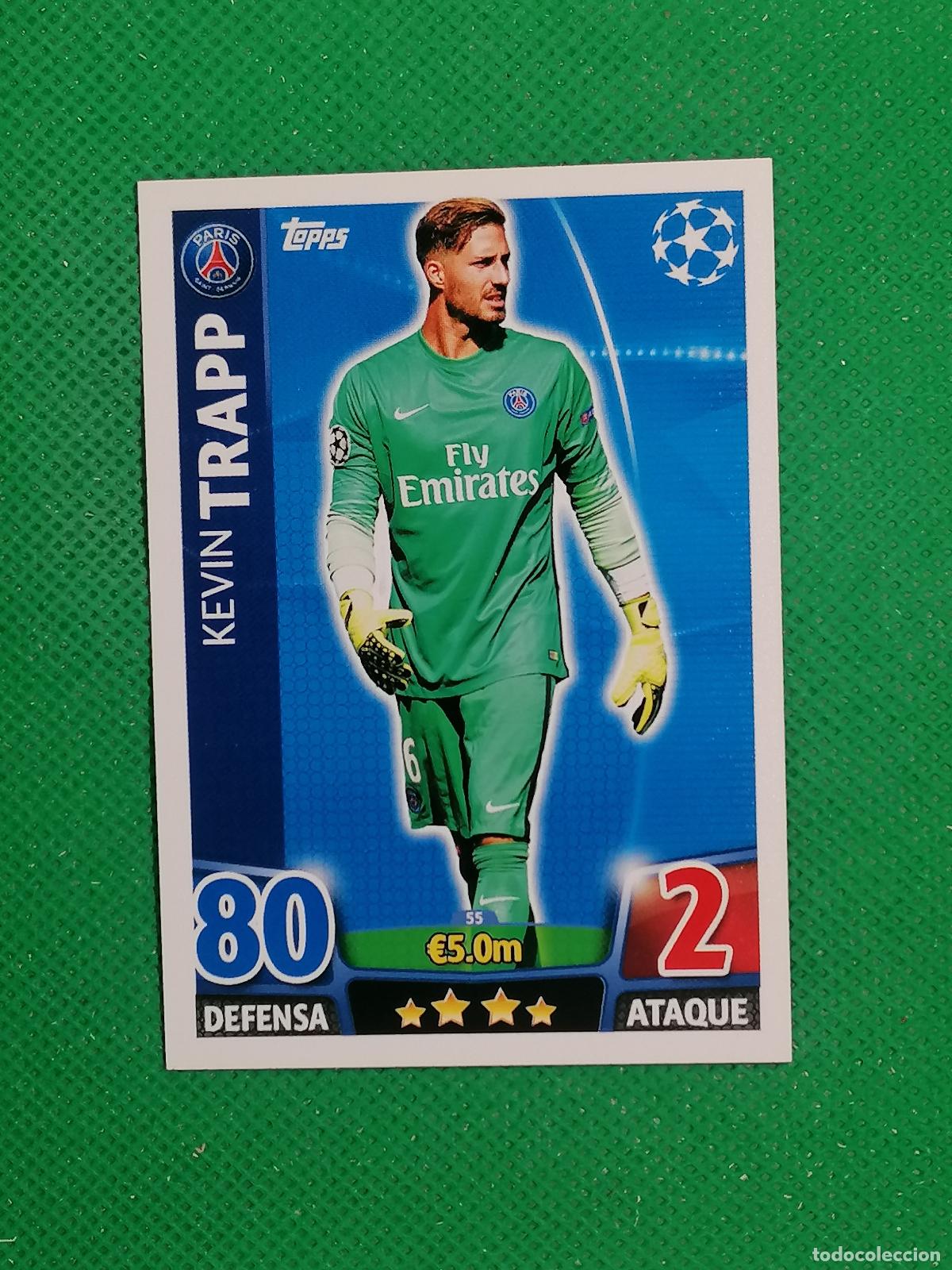 Cromos de F&uacute;tbol: 55 KEVIN TRAPP PARIS PSG ⚽ TOPPS MATCH ATTAX CHAMPIONS 2015 2016 15 16 ⚽
