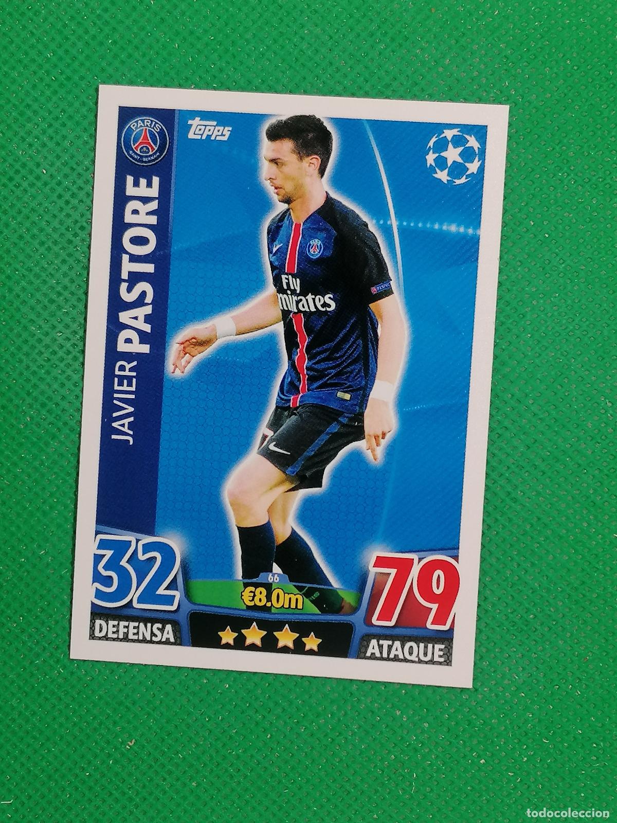 Cromos de F&uacute;tbol: 66 JAVIER PASTORE PARIS PSG ⚽ TOPPS MATCH ATTAX CHAMPIONS 2015 2016 15 16 ⚽