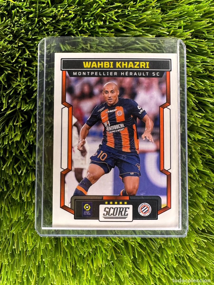 Cromos de F&uacute;tbol: N&ordm; 74 Wahbi Khazri Montpellier SC Panini Score Ligue 1 23 24