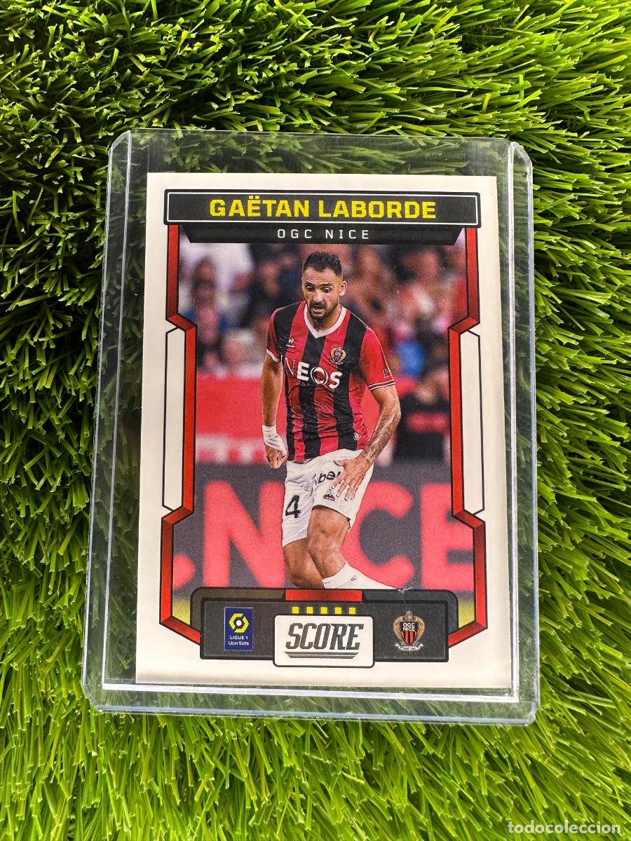 Cromos de F&uacute;tbol: N&ordm; 83 Ga&euml;tan Laborde OGC Niza Panini Score Ligue 1 23 24
