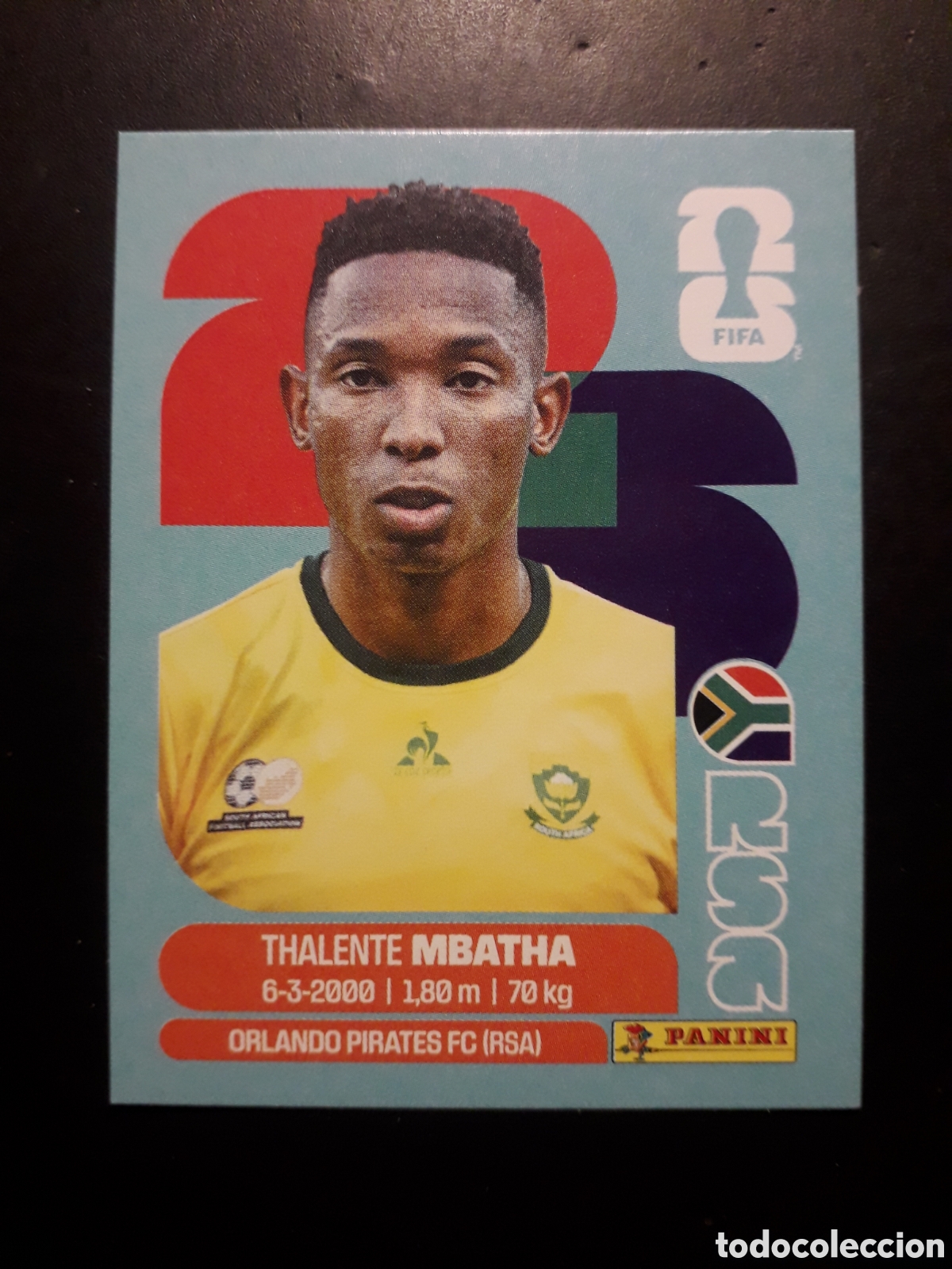 Cromos de F&uacute;tbol: MBATHA SUD&Aacute;FRICA RSA 12 MUNDIAL F&Uacute;TBOL 2026 FIFA WORLD CUP PANINI SIN PEGAR PEDIDO M&Iacute;NIMO 3&euro;