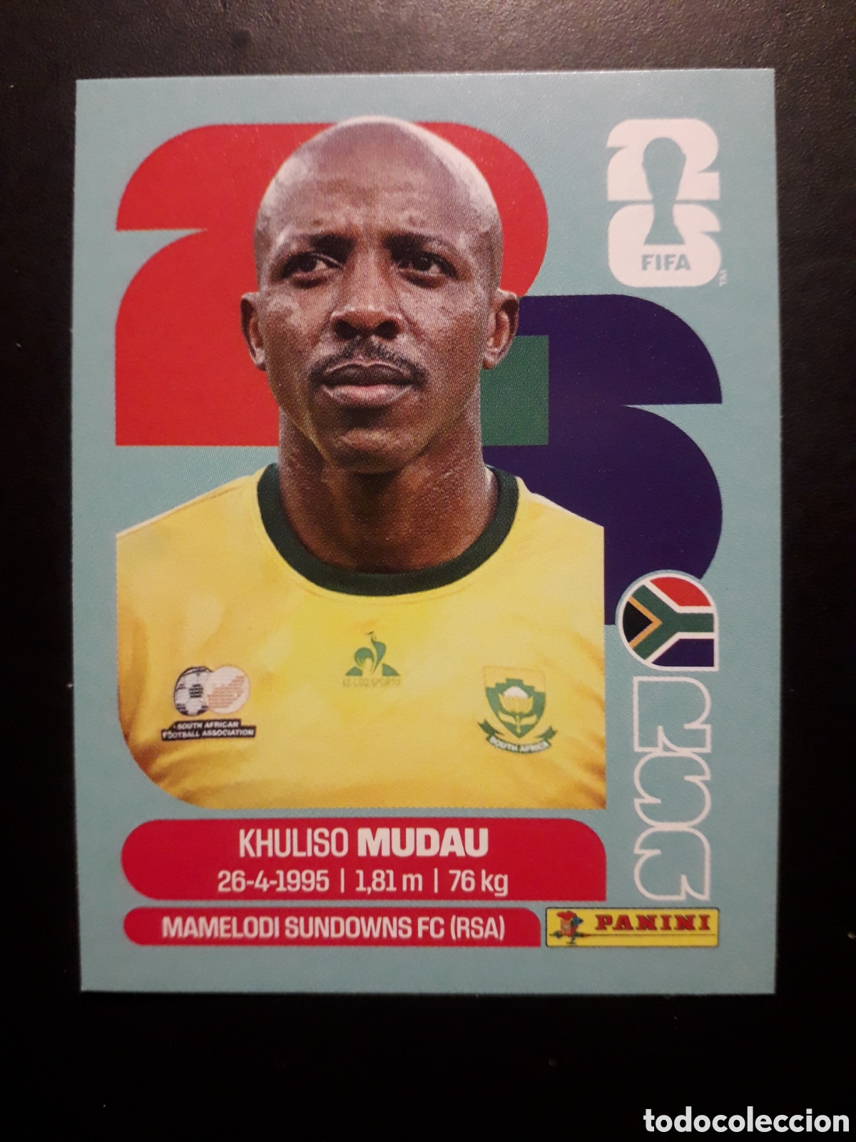 Cromos de F&uacute;tbol: MUDAU SUD&Aacute;FRICA RSA 9 MUNDIAL F&Uacute;TBOL 2026 FIFA WORLD CUP PANINI SIN PEGAR PEDIDO M&Iacute;NIMO 3&euro;