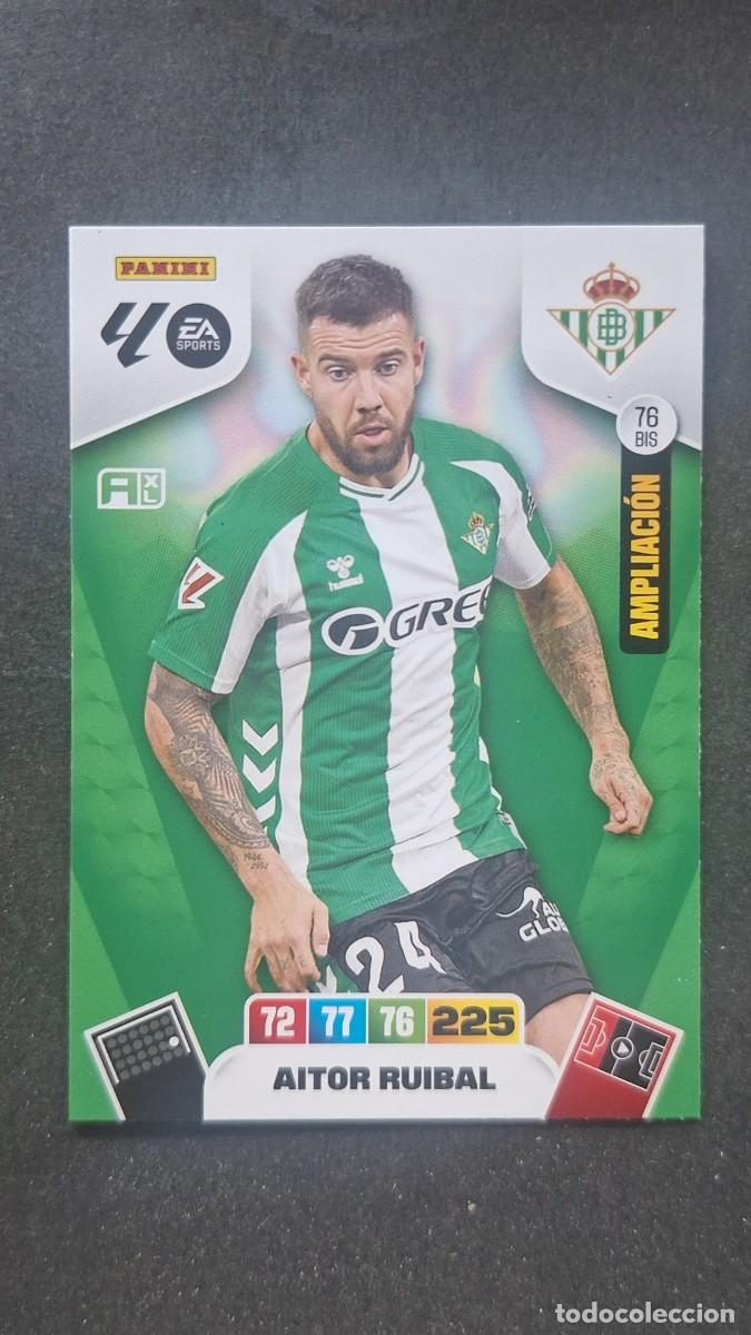 Cromos de F&uacute;tbol: L3 AITOR RUIBAL REAL BETIS BALOMPIE 76 BIS AMPLIACION ADRENALYN XL LIGA 2025/2026 25 26 PANINI