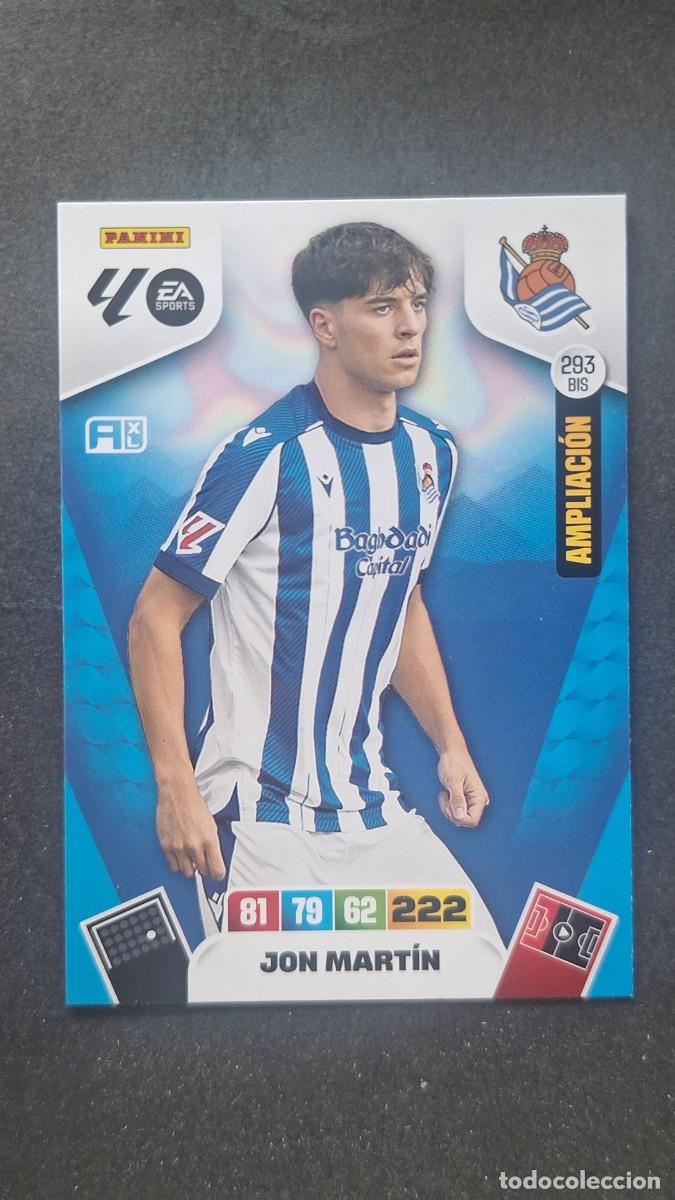 Cromos de F&uacute;tbol: L3 JON MARTIN RESL SOCIEDAD 293 BIS AMPLIACION ADRENALYN XL LIGA 2025/2026 25 26 PANINI