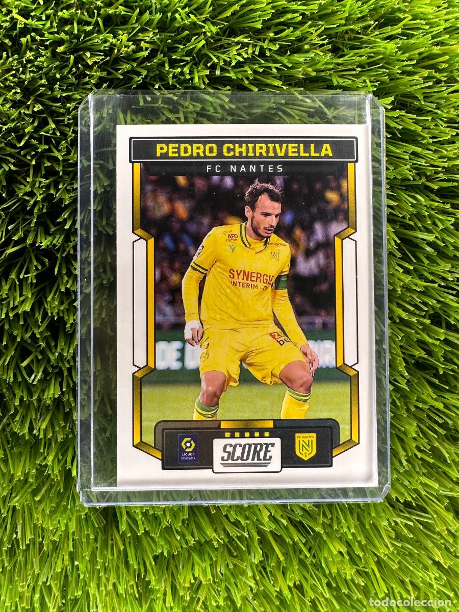 Cromos de F&uacute;tbol: N&ordm; 46 Pedro Chirivella FC Nantes Panini Score Ligue 1 23 24