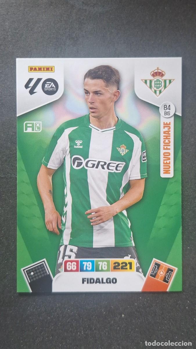 Cromos de F&uacute;tbol: L3 FIDALGO REAL BETIS BALOMPIE 84 BIS NUEVO FICHAJE ADRENALYN XL LIGA 2025/2026 25 26 PANINI