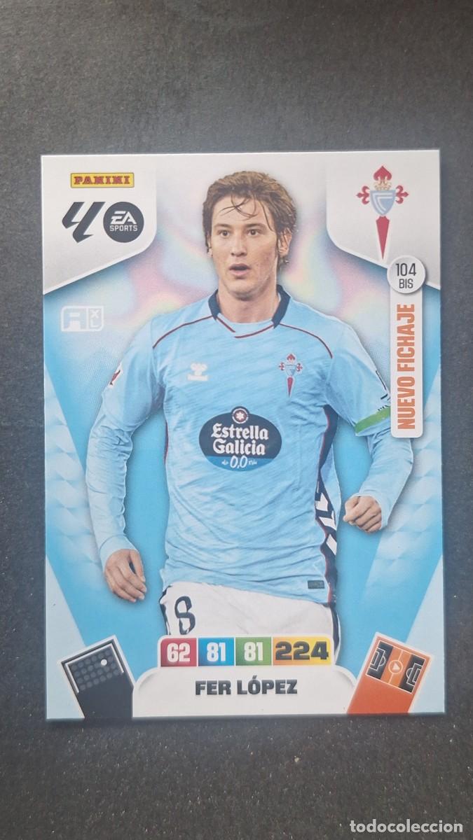 Cromos de F&uacute;tbol: L3 FER LOPEZ CELTA DE VIGO 104 BIS NUEVO FICHAJE ADRENALYN XL LIGA 2025/2026 25 26 PANINI
