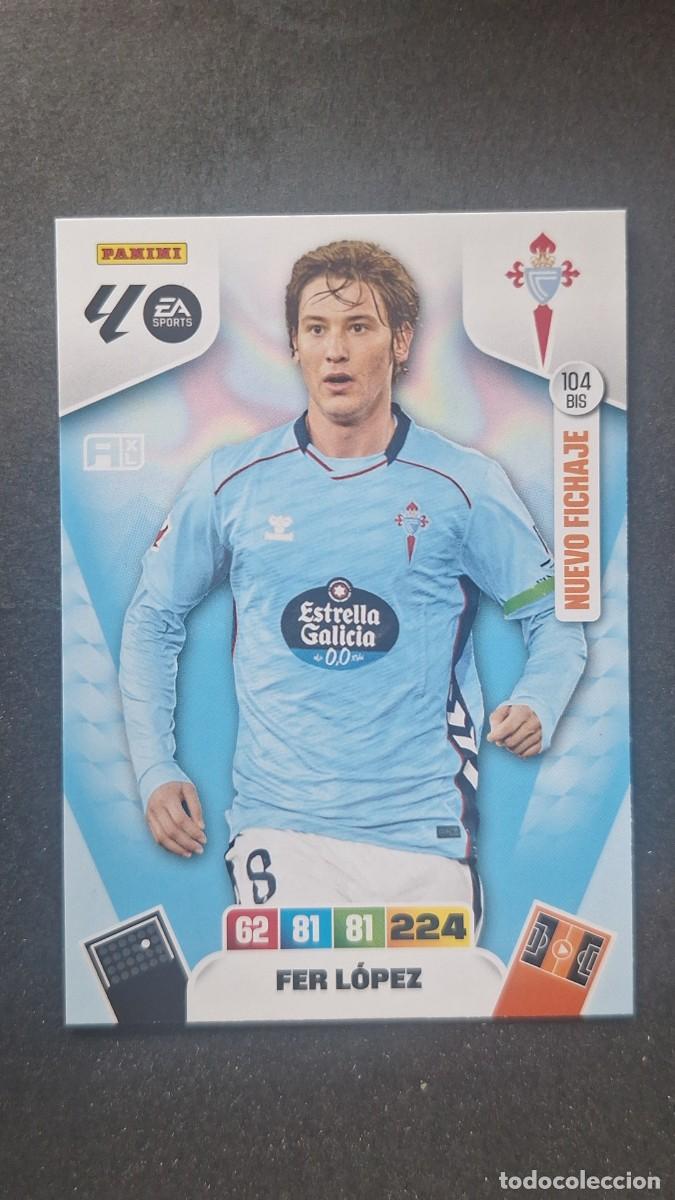 Cromos de F&uacute;tbol: L3 FER LOPEZ CELTA DE VIGO 104 BIS NUEVO FICHAJE ADRENALYN XL LIGA 2025/2026 25 26 PANINI