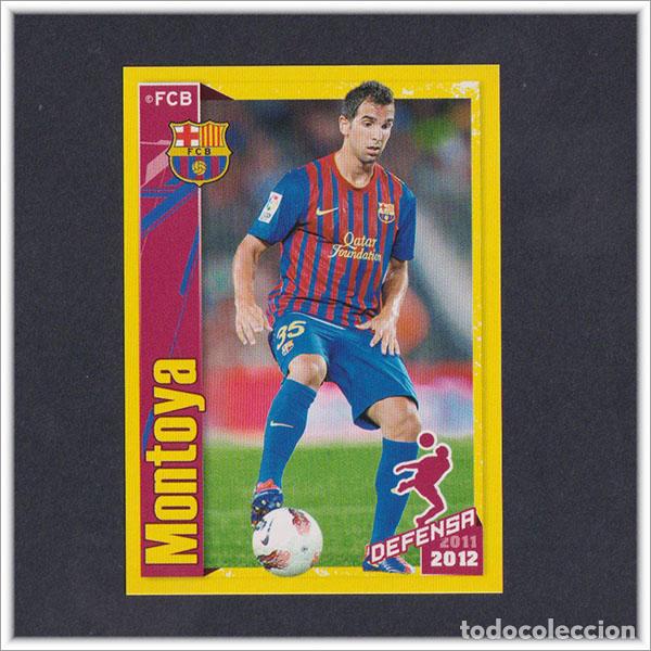 Cromos de F&uacute;tbol: COLECCI&Oacute;N OFICIAL BARCELONA 2011 2012 11 12 PANINI MONTOYA ROOKIE 172 ALBUM LIGA BAR&Ccedil;A