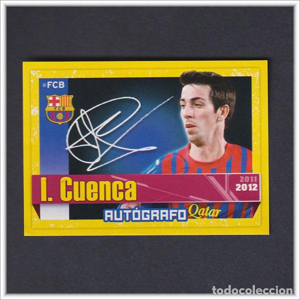 Cromos de F&uacute;tbol: COLECCI&Oacute;N OFICIAL BARCELONA 2011 2012 11 12 PANINI CUENCA AUTOGRAFO ROOKIE 170 ALBUM LIGA BAR&Ccedil;A
