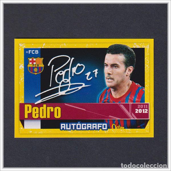 Cromos de F&uacute;tbol: COLECCI&Oacute;N OFICIAL BARCELONA 2011 2012 11 12 PANINI PEDRO 158 AUTOGRAFO ALBUM LIGA BAR&Ccedil;A