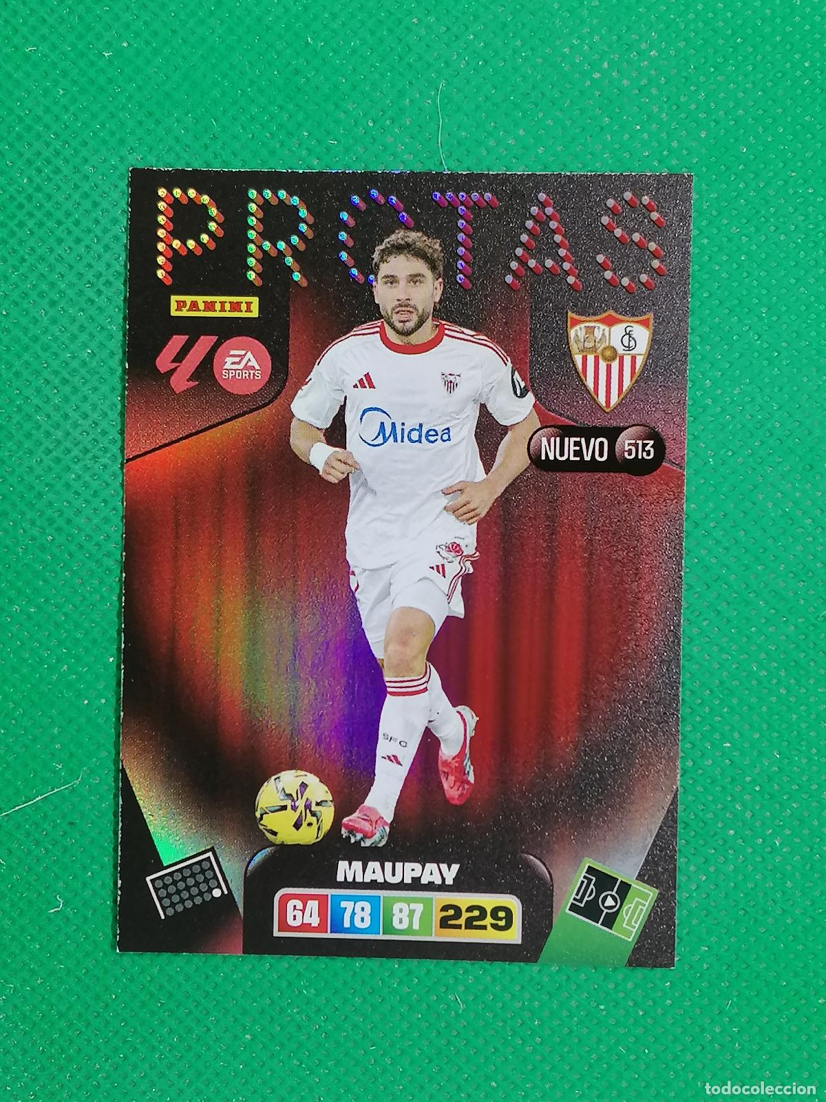 Cromos de F&uacute;tbol: 513 MAUPAY SEVILLA NUEVO PROTAS ⚽ LIGA ADRENALYN XL 2025 2026 25 26 ⚽