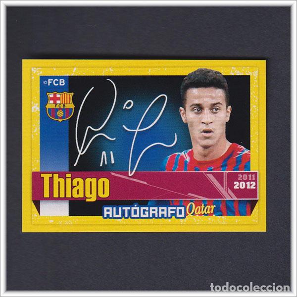 Cromos de F&uacute;tbol: COLECCI&Oacute;N OFICIAL BARCELONA 2011 2012 11 12 PANINI THIAGO 91 AUTOGRAFO ALBUM LIGA BAR&Ccedil;A