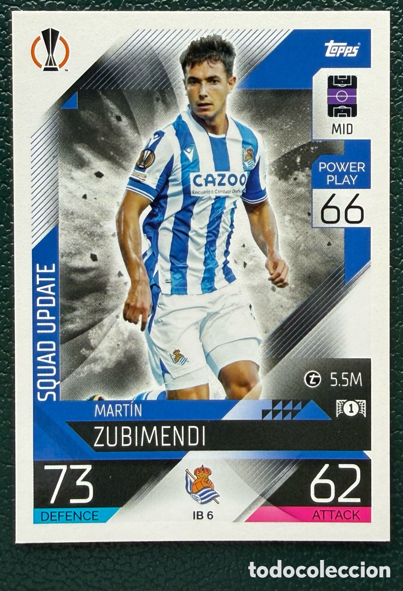 Fu&szlig;ball-Sticker: IB 6 MARTIN ZUBIMENDI REAL SOCIEDAD FICHAS ALBUM MATCH ATTAX CHAMPIONS TOPPS 2022 2023 22 23